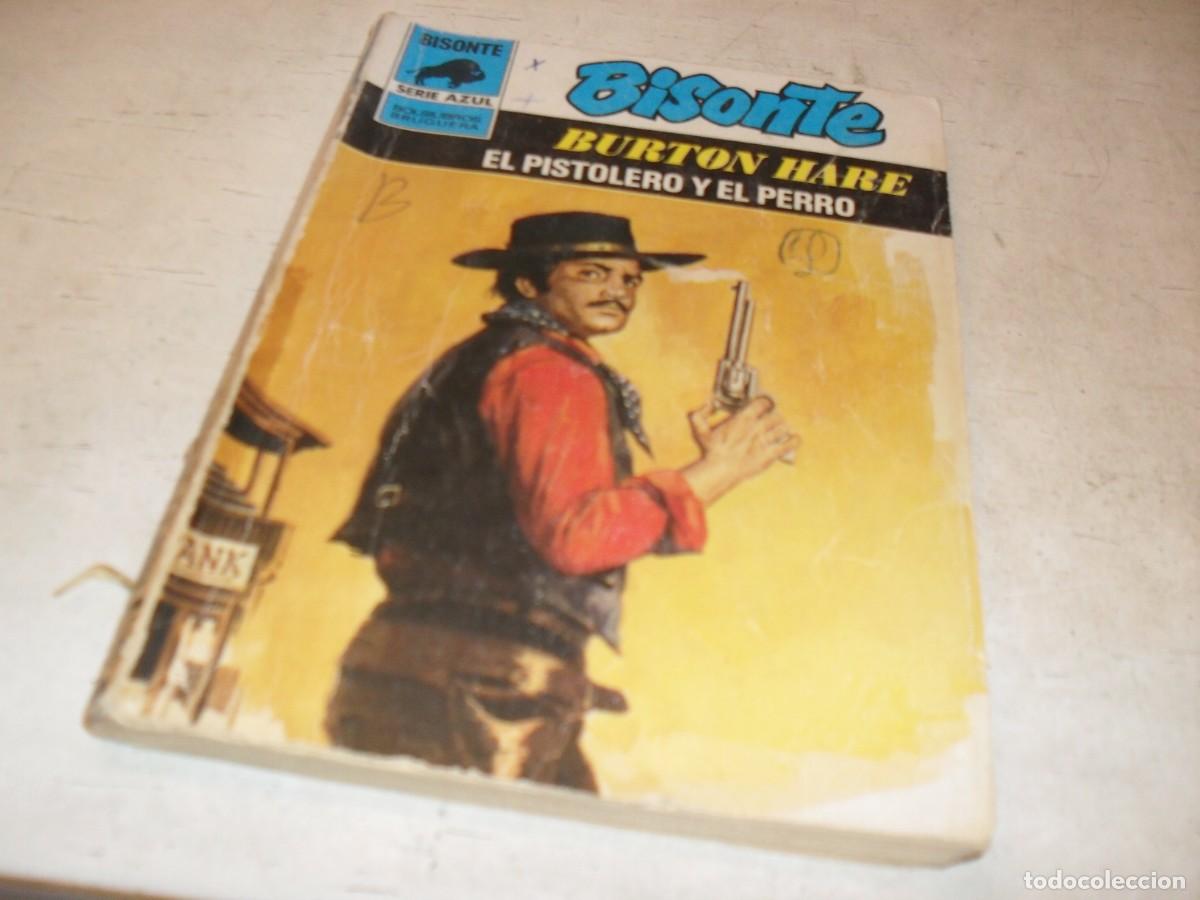 Tebeos: BOLSILIBROS BISONTE,S.AZUL,N&ordm; 620,EL PISTOLERO Y EL PERRO,DE BURTON HARE,BRUGUERA,A&Ntilde;OS 80