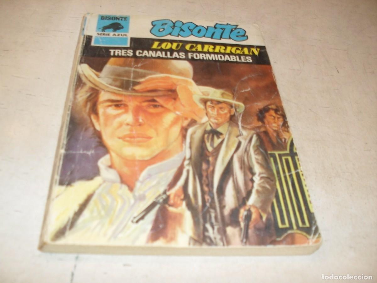 Tebeos: BOLSILIBROS BISONTE,S.AZUL,N&ordm; 527,TRES CANALLAS FORMIDABLES,DE LOU CARRIGAN,BRUGUERA,A&Ntilde;OS 80