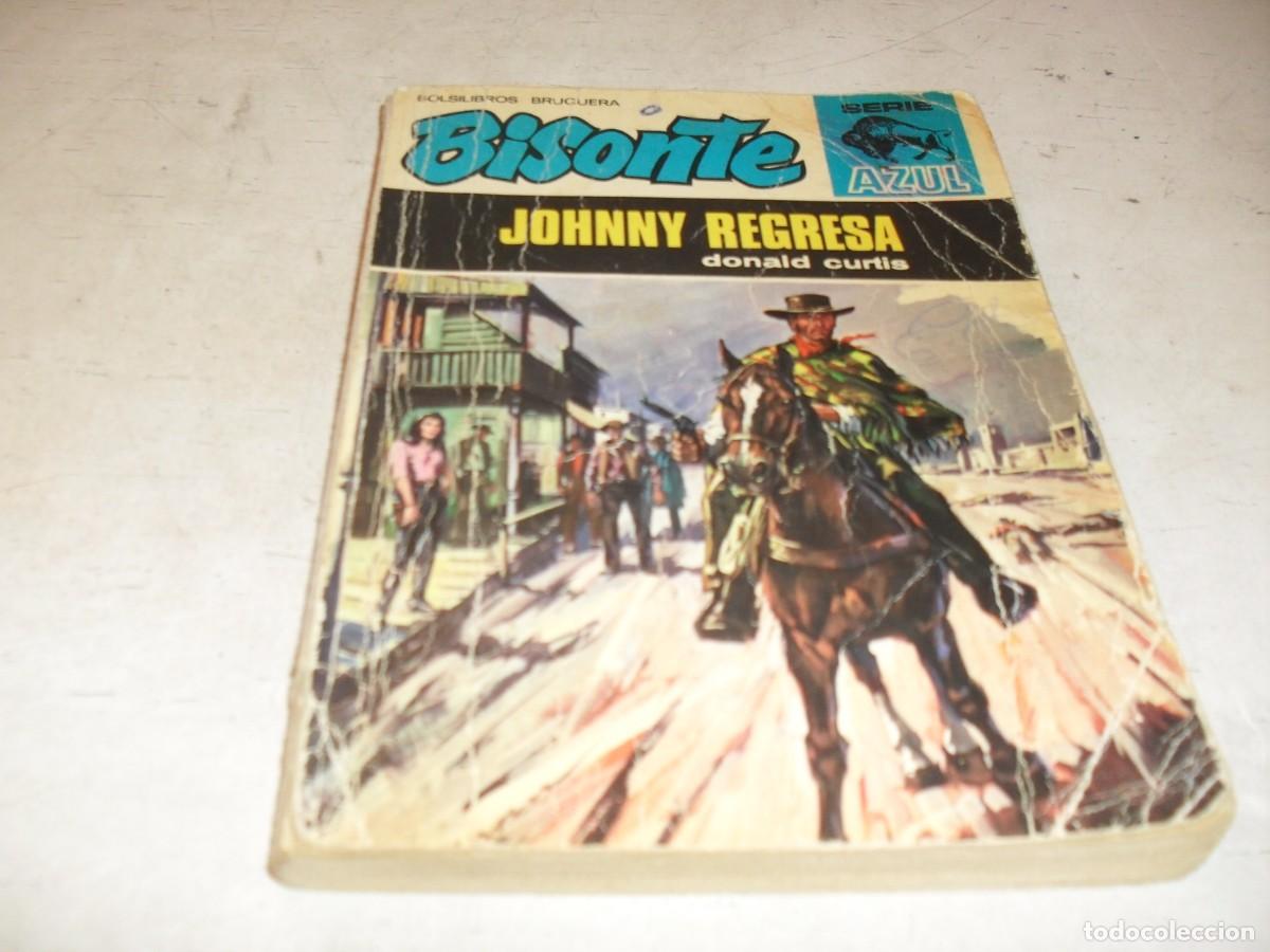Tebeos: BOLSILIBROS BISONTE,S.AZUL,N&ordm; 12,JOHNNY REGRESA,DE DONALD CURTIS,BRUGUERA,A&Ntilde;OS 70