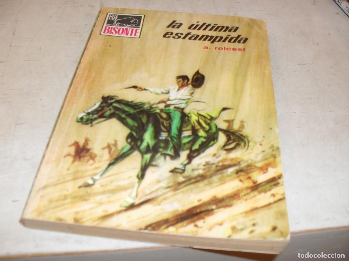 Tebeos: BOLSILIBROS BISONTE,N&ordm; 1137,LA ULTIMA ESTAMPIDA,DE A.ROLCEST,BRUGUERA,A&Ntilde;OS 70