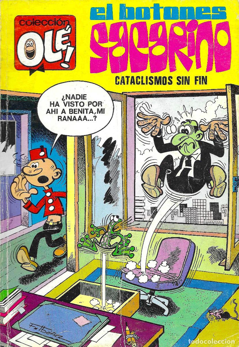 Tebeos: Colecci&oacute;n Ol&eacute;! EL BOTONES SACARINO. Cataclismos sin fin