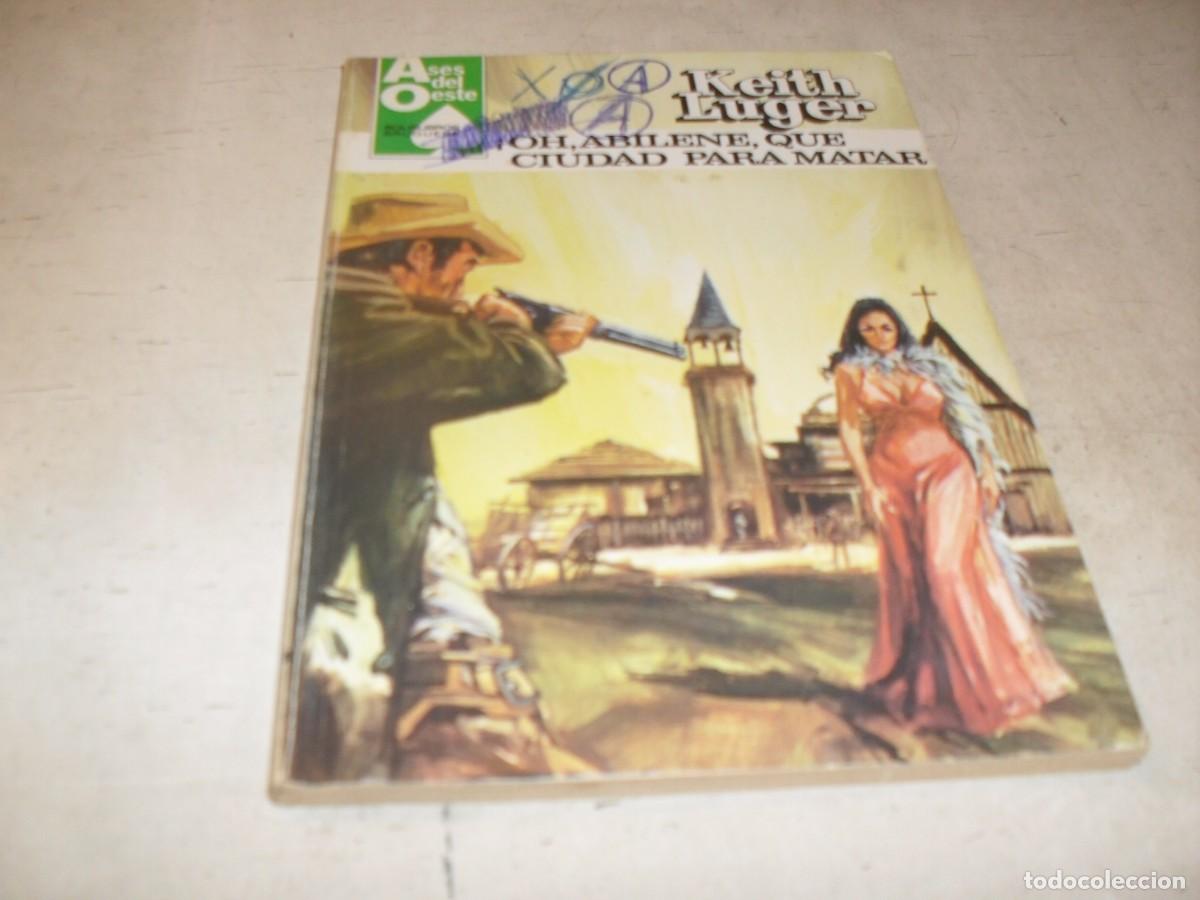 Tebeos: BOLSILIBROS ASES DEL OESTE N&ordm; 1242,OH,ABILENE,QUE CIUDAD PARA MATAR,DE KEITH LUGER,BRUGUERA,A&Ntilde;OS 80