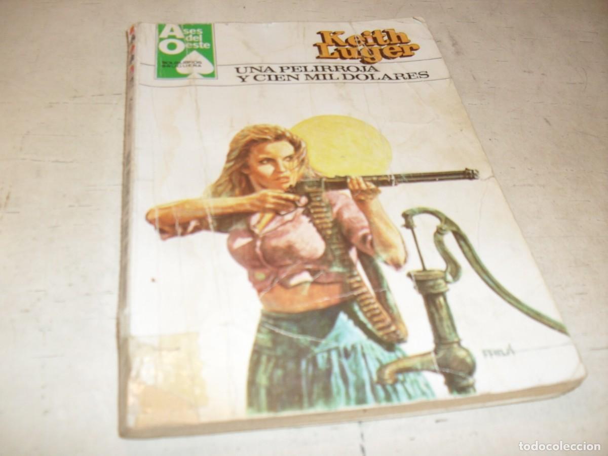 Tebeos: BOLSILIBROS ASES DEL OESTE N&ordm; 1228,UNA PELIRROJA Y CIEN MIL DOLARES,DE KEITH LUGER,BRUGUERA,A&Ntilde;OS 80