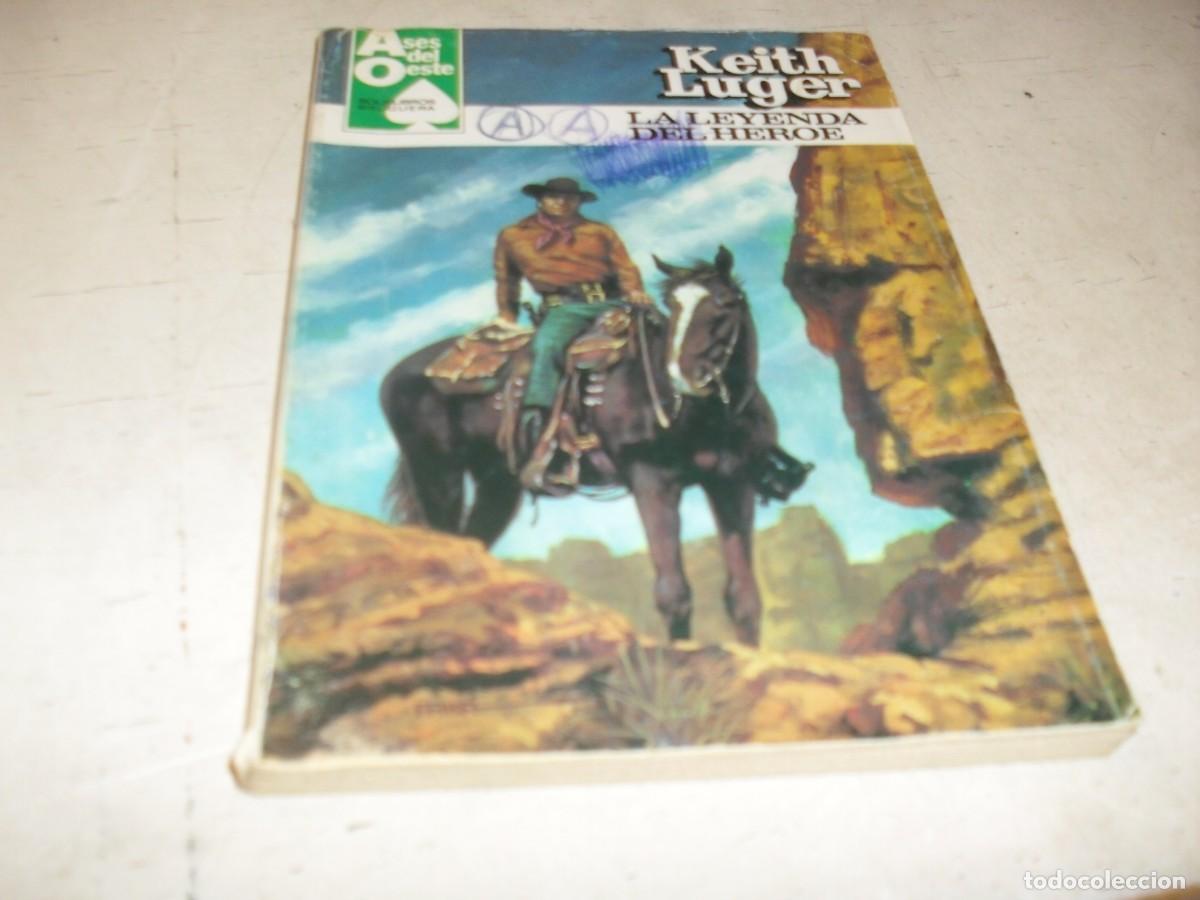 Tebeos: BOLSILIBROS ASES DEL OESTE N&ordm; 1219.LA LEYENDA DEL HEROE,DE KEITH LUGER,BRUGUERA,A&Ntilde;OS 80