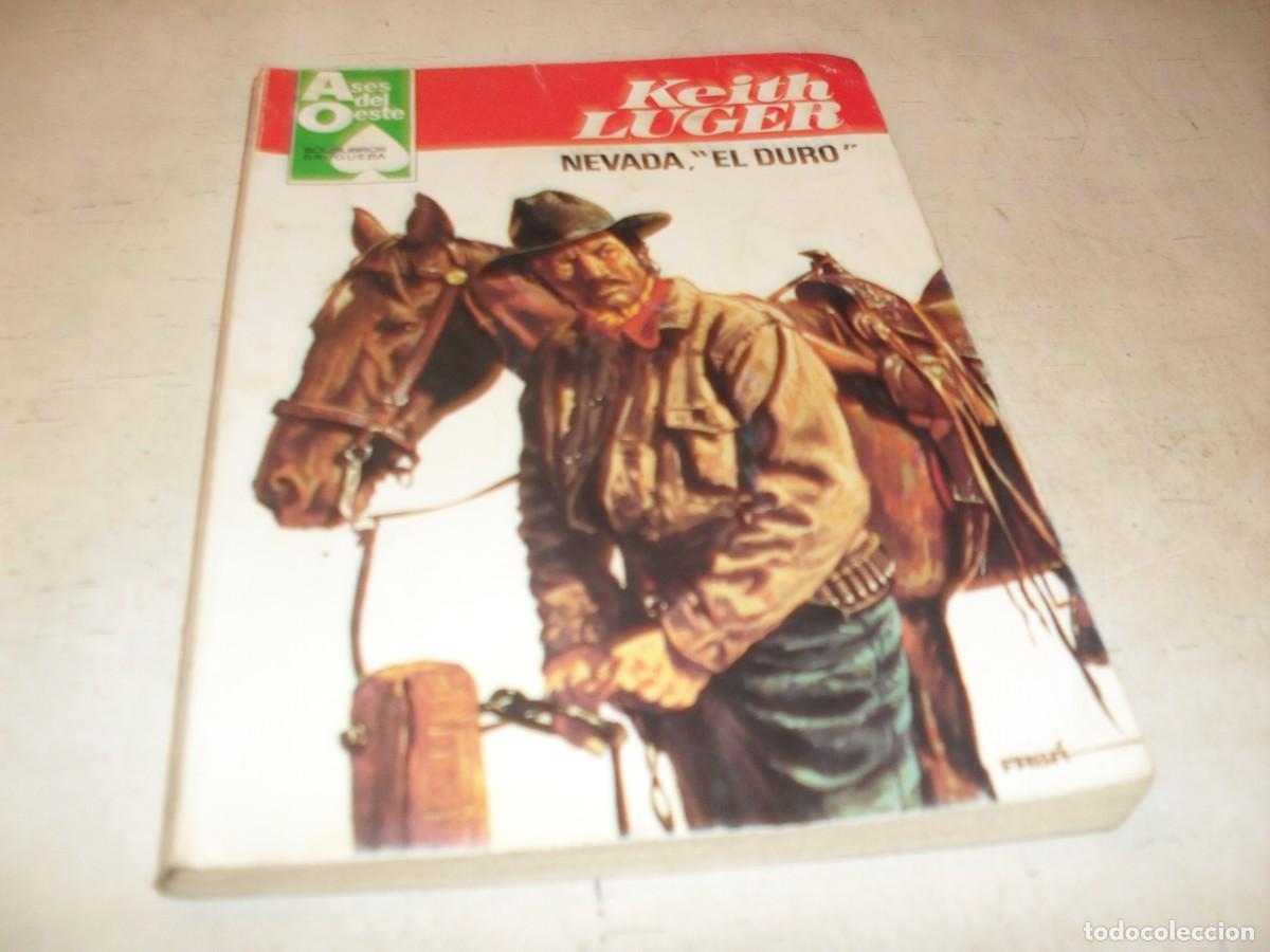 Tebeos: BOLSILIBROS ASES DEL OESTE N&ordm; 1172,NEVADA EL DURO,DE KEITH LUGER,BRUGUERA,A&Ntilde;OS 80