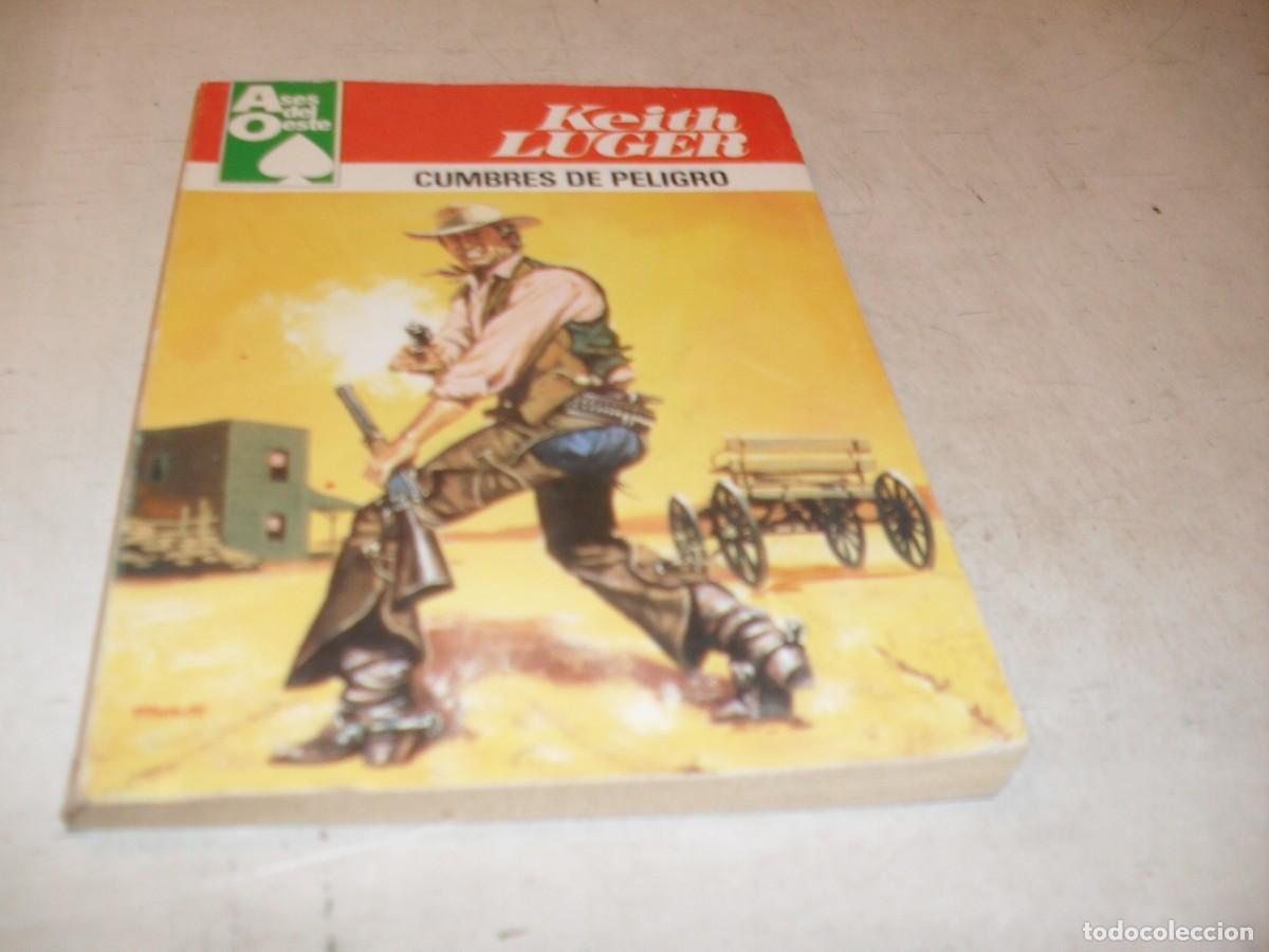 Tebeos: BOLSILIBROS ASES DEL OESTE N&ordm; 1040,CUMBRES DE PELIGRO,DE KEITH LUGER,BRUGUERA,A&Ntilde;OS 80