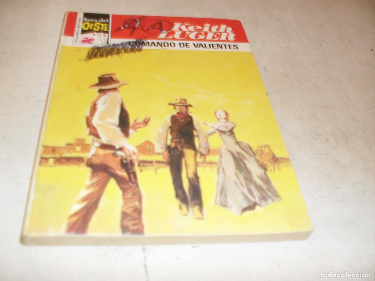 Tebeos: BOLSILIBROS ASES DEL OESTE N&ordm; 1010,COMANDO DE VALIENTES,DE KEITH LUGER,BRUGUERA,A&Ntilde;OS 80