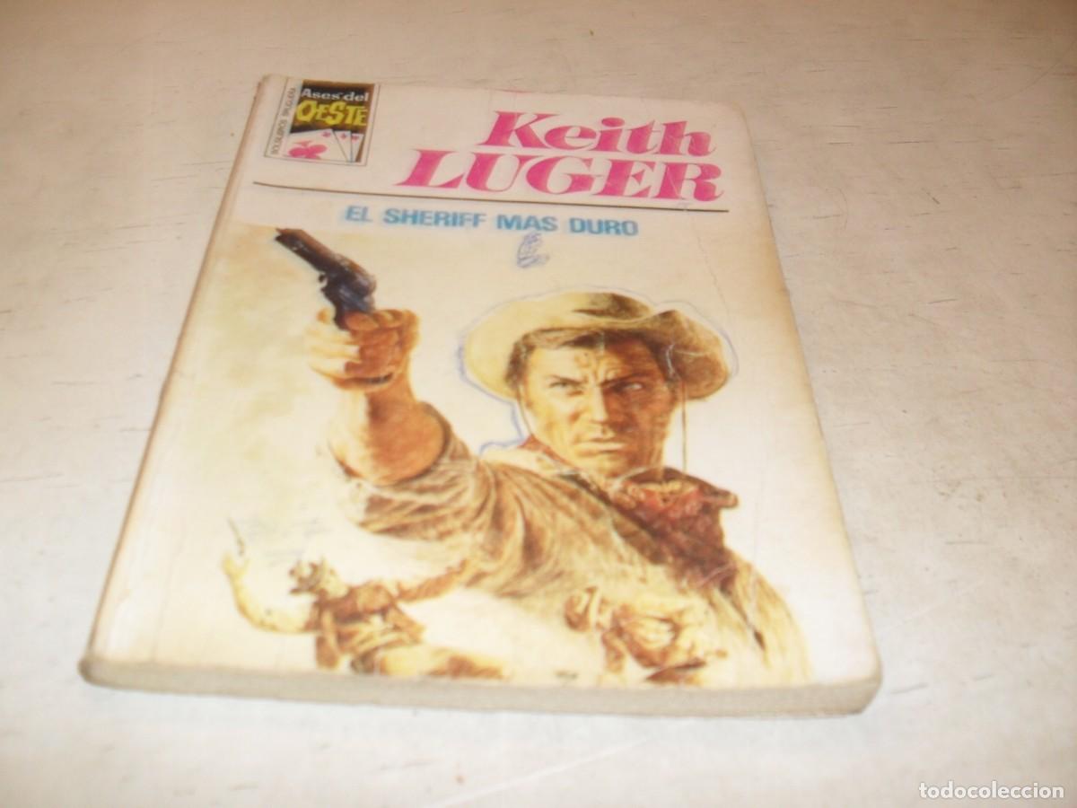 Tebeos: BOLSILIBROS ASES DEL OESTE N&ordm; 913,EL SHERIFF MAS DURO,DE KEITH LUGER,BRUGUERA,A&Ntilde;OS 70