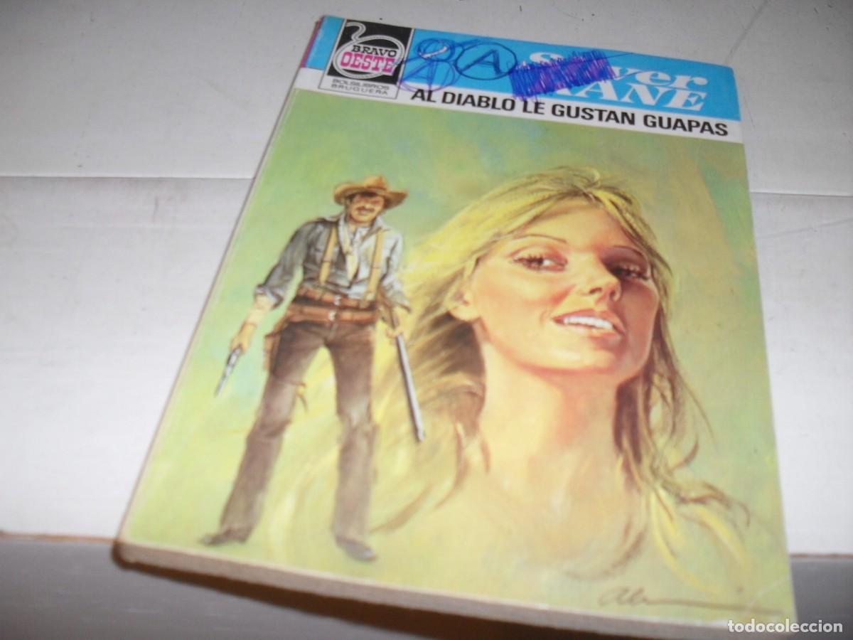 Tebeos: BOLSILIBROS BRAVO OESTE N&ordm; 1046,AL DIABLO LE GUSTAN GUAPAS,DE SILVER KANE,BRUGUERA,A&Ntilde;OS 80