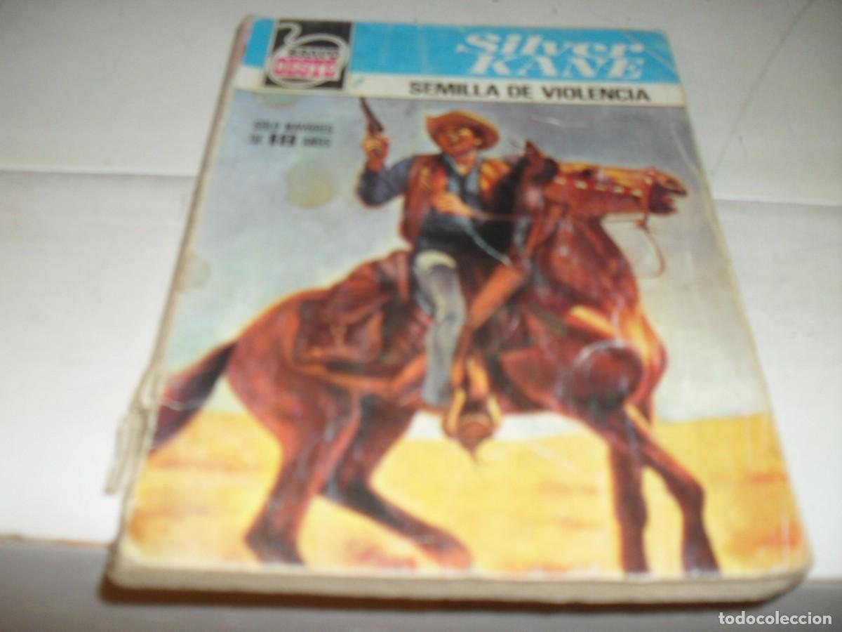 Bolsilibros Bravo Oeste Nº 1005,SEMILLA de Violencia,de Silver Kane,bruguera,años 80