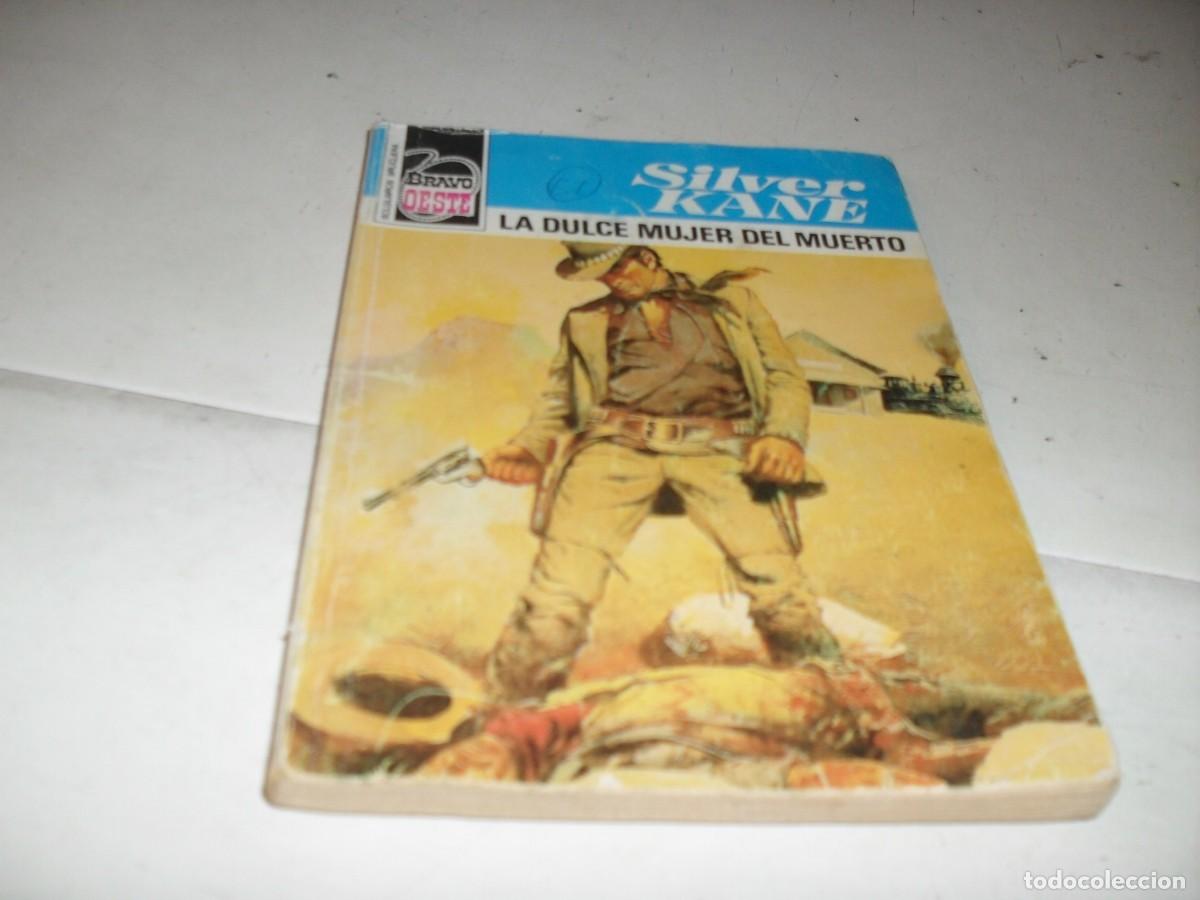 Tebeos: BOLSILIBROS BRAVO OESTE N&ordm; 911,LA DULCE MUJER DEL MUERTO,DE SILVER KANE,BRUGUERA,A&Ntilde;OS 70