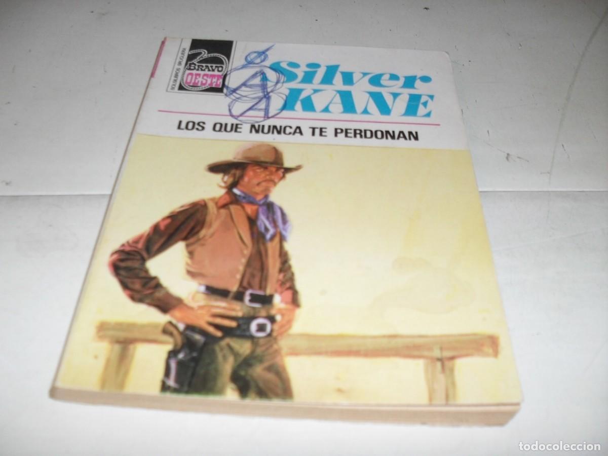 Tebeos: BOLSILIBROS BRAVO OESTE N&ordm; 835,LOS QUE NUNCA TE PERDONAN,DE SILVER KANE,BRUGUERA,A&Ntilde;OS 70