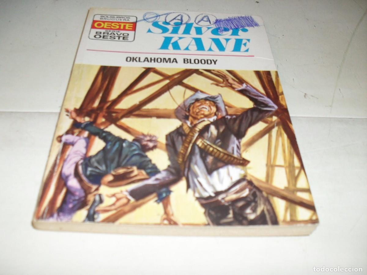 Tebeos: BOLSILIBROS BRAVO OESTE N&ordm; 733,OKLAHOMA BLOODY,DE SILVER KANE,BRUGUERA,A&Ntilde;OS 70