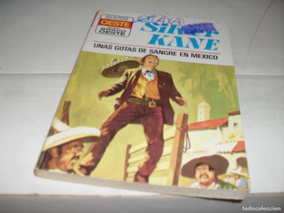 Tebeos: BOLSILIBROS BRAVO OESTE N&ordm; 726,UNAS GOTAS DE SANGRE EN MEXICO,DE SILVER KANE,BRUGUERA,A&Ntilde;OS 70