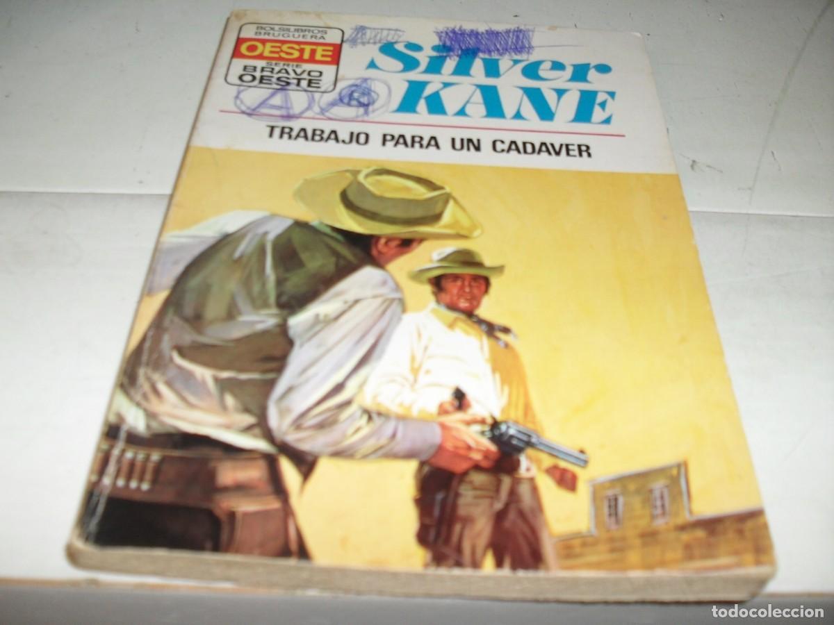 Tebeos: BOLSILIBROS BRAVO OESTE N&ordm; 718,TRABAJO PARA UN CADAVER,DE SILVER KANE,BRUGUERA,A&Ntilde;OS 70