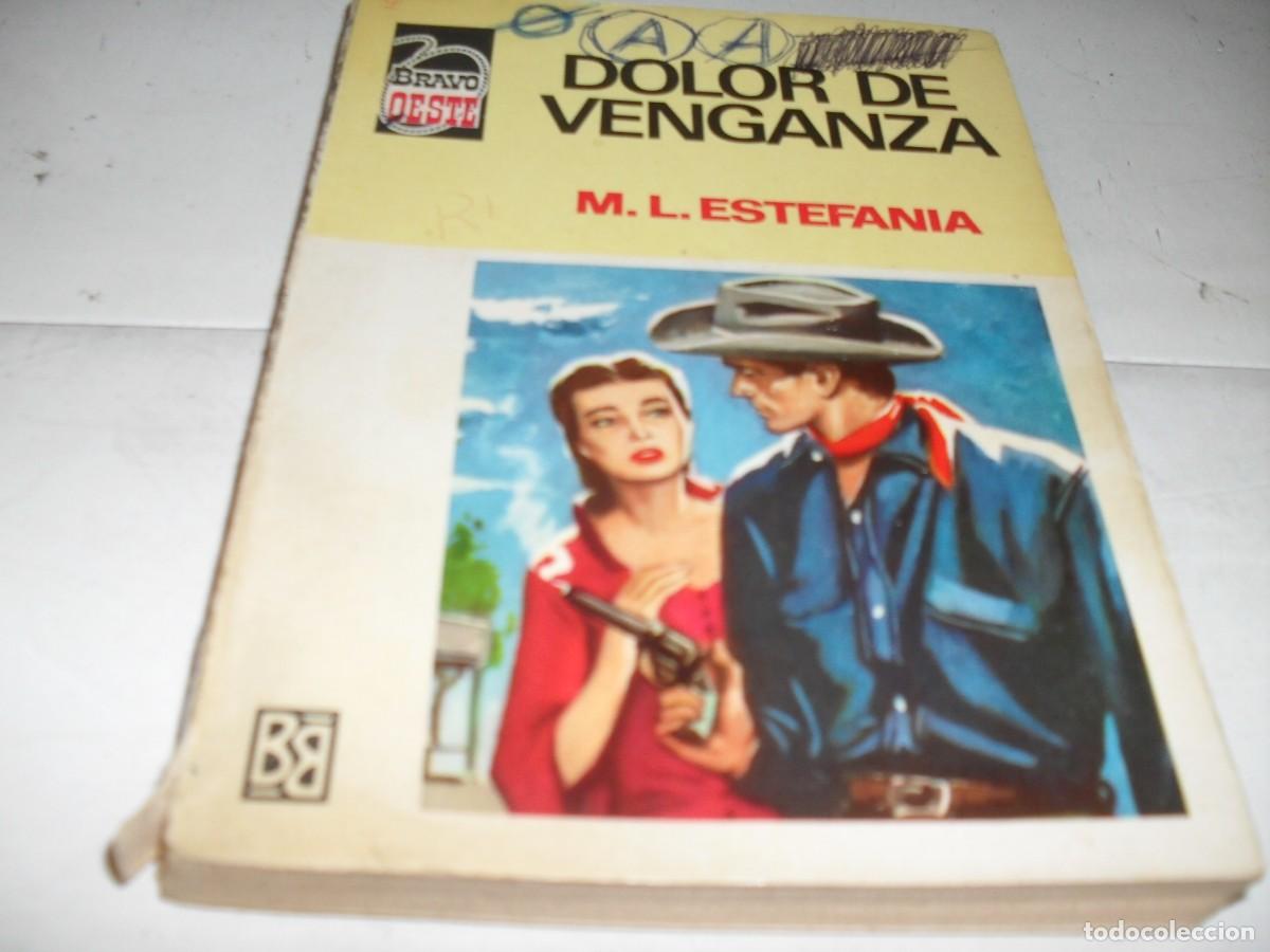 Tebeos: BOLSILIBROS BRAVO OESTE N&ordm; 414,DOLORDE VENGANZA,DE ESTEFANIA,BRUGUERA,A&Ntilde;OS 70