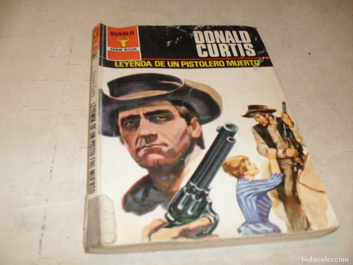 Tebeos: BOLSILIBROS BUFALO S.ROJA N&ordm; 1371,LEYENDA DE UN PISTOLERO MUERTO,DE DONALD CURTIS,BRUGUERA,A&Ntilde;OS 80