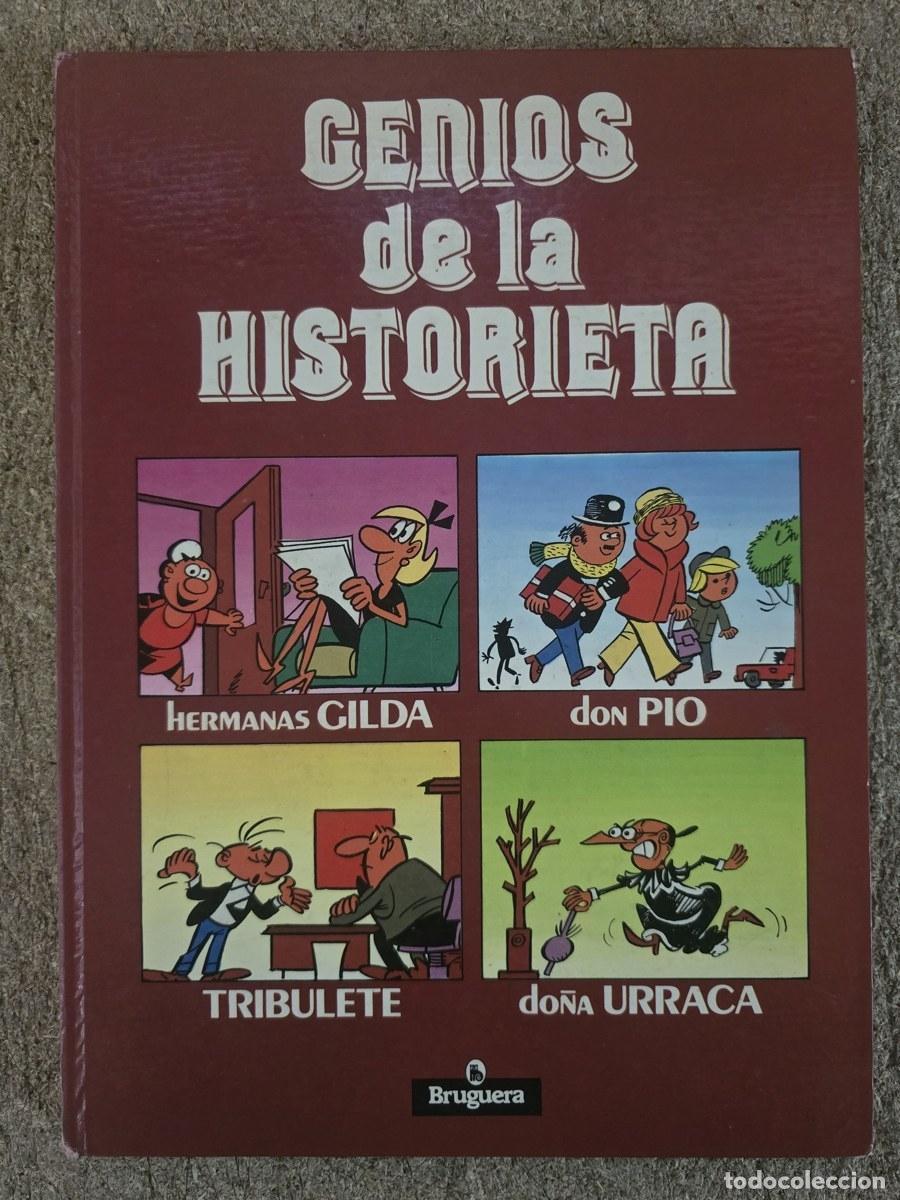 Tebeos: Genios de la Historieta.Hermanas Gilda.Don Pio.Tribulete.Do&ntilde;a Urraca.Bruguera