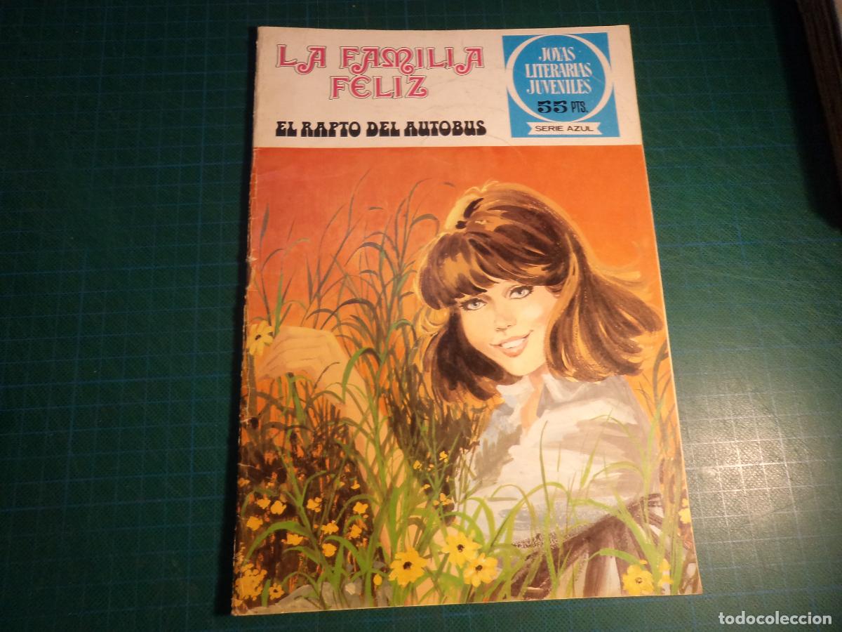 Tebeos: Joyas literarias serie azul. La familia feliz. N&ordm; 62. Bruguera 1&ordf; edicion. (Ref. 8-B)