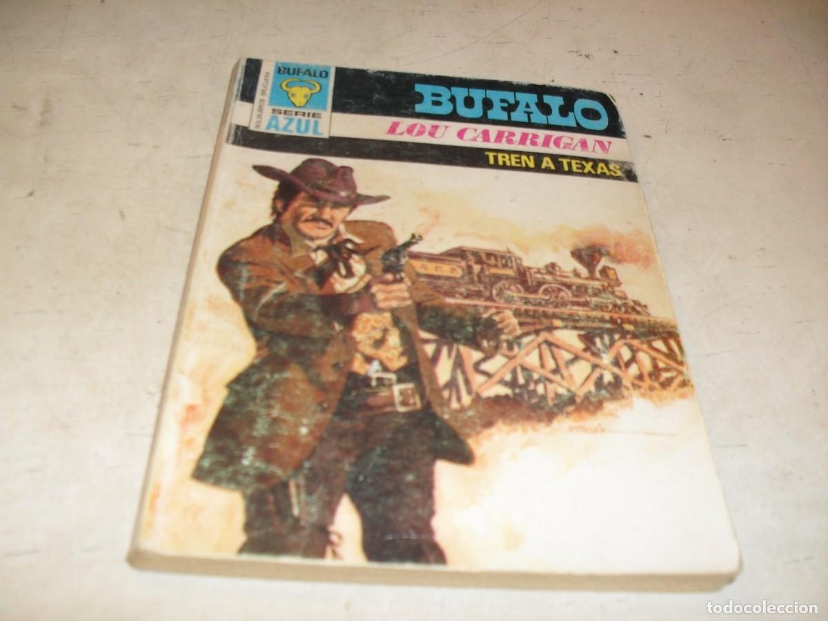 Tebeos: BOLSILIBROS BUFALO S.AZUL N&ordm; 269,TREN A TEXAS,DE LOU CARRIGAN,BRUGUERA,A&Ntilde;OS 80