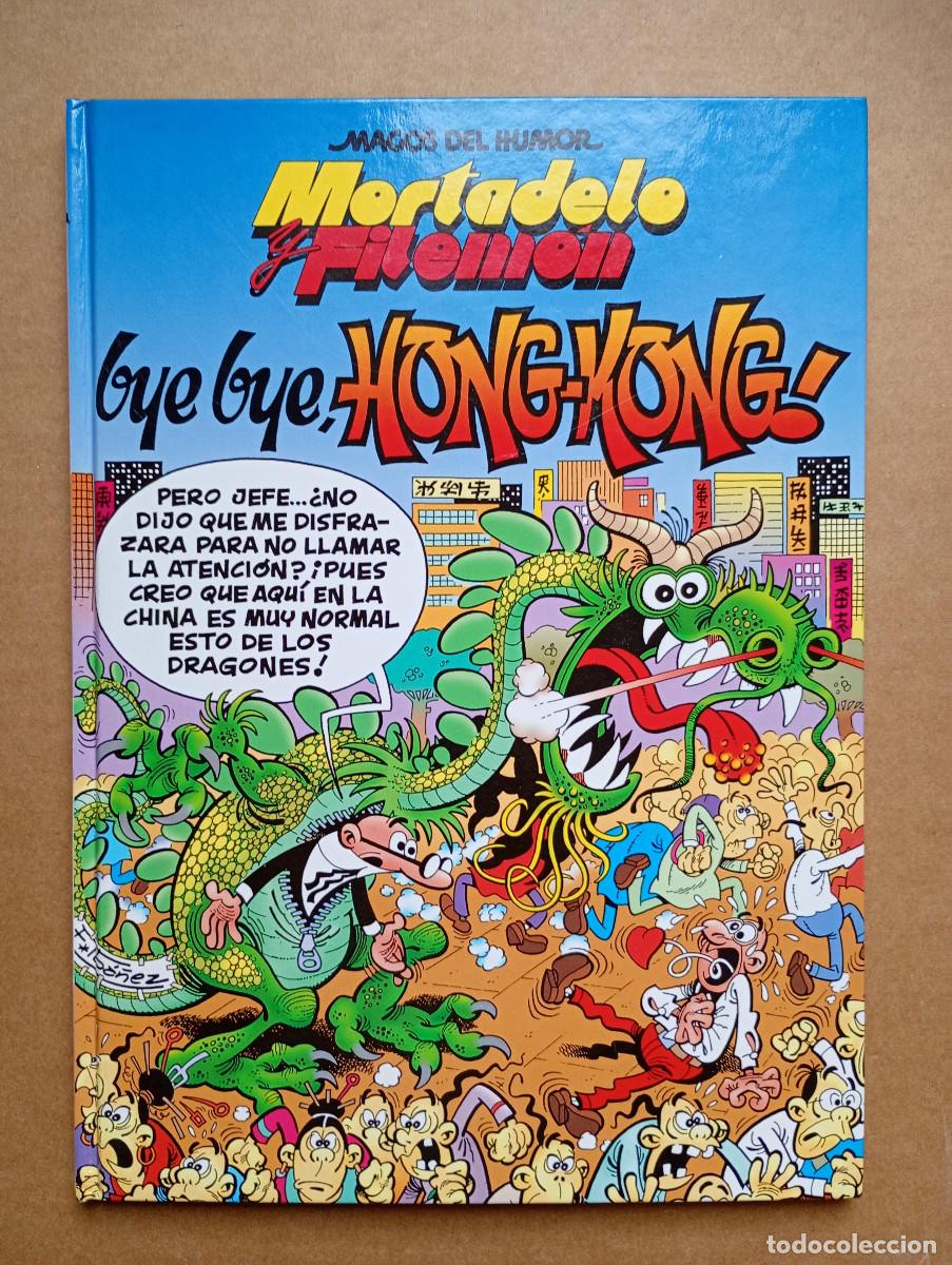 Tebeos: MORTADELO Y FILEMON - bye bye, Hong-Kong! - N&ordm; 70 - MAGOS DEL HUMOR - IBA&Ntilde;EZ