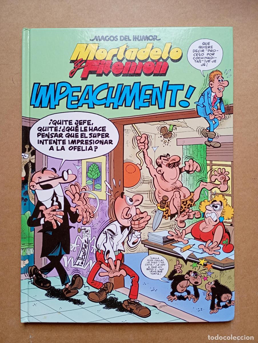 Tebeos: MORTADELO Y FILEMON - IMPEACHMENT! - N&ordm; 80 - MAGOS DEL HUMOR - IBA&Ntilde;EZ