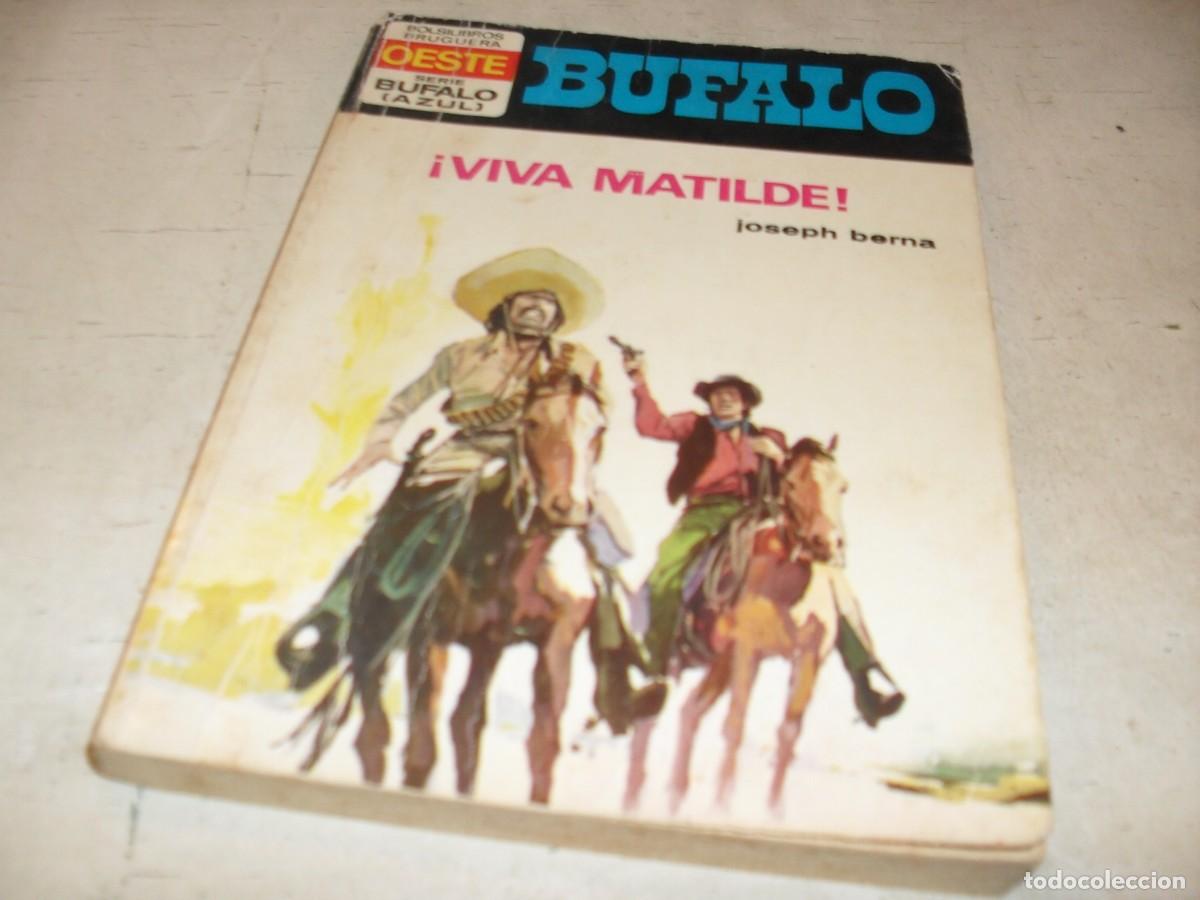 Tebeos: BOLSILIBROS BUFALO S.AZUL N&ordm; 113,VIVA MATILDE,DE JOSEPH BERNA,BRUGUERA,A&Ntilde;OS 80