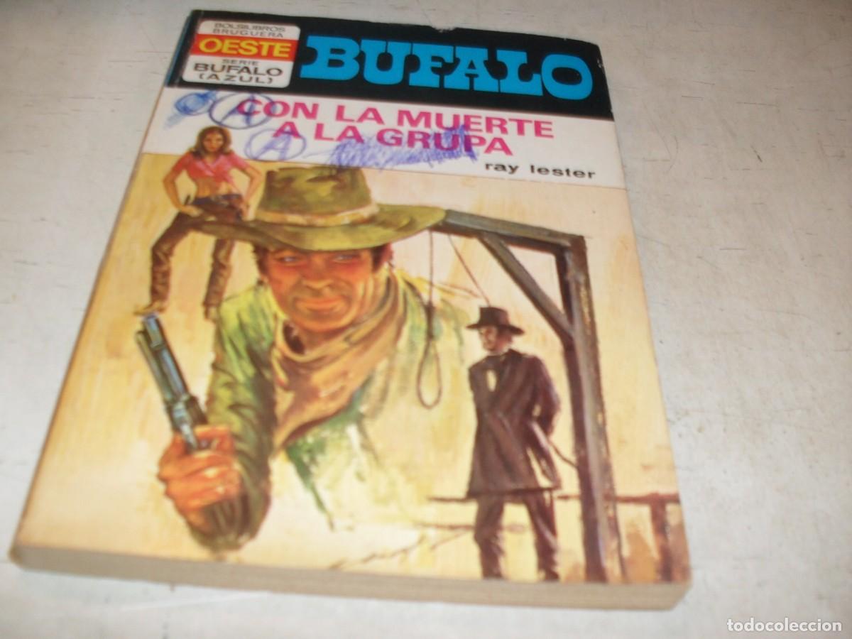 Tebeos: BOLSILIBROS BUFALO S.AZUL N&ordm; 102,CON LA MUERTE A LA GRUPA,DE RAY LESTER,BRUGUERA,A&Ntilde;OS 80