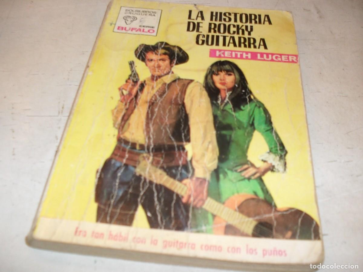 Tebeos: BOLSILIBROS BUFALO N&ordm; 915,LA HISTORIA DE ROCKY GUITARRA,DE KEITH LUGER,BRUGUERA,A&Ntilde;OS 70