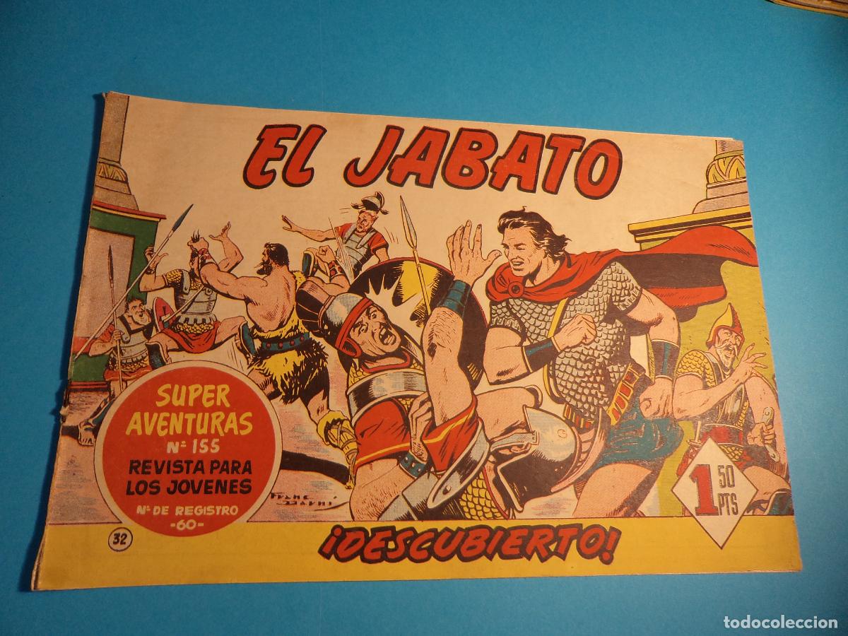 Tebeos: El Jabato. N&ordm; 32. Bruguera. Original. Es el de la foto. Con se&ntilde;ales de uso.