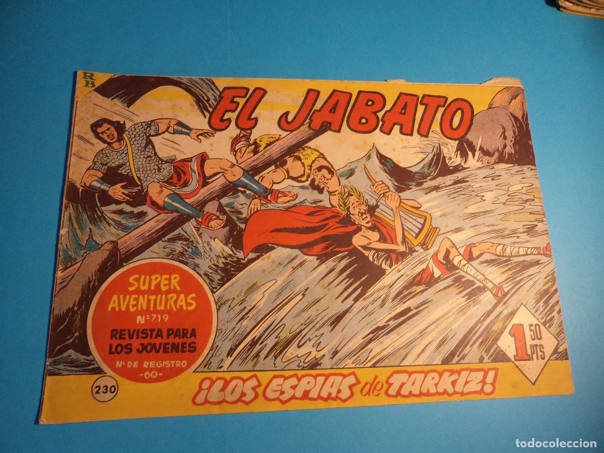 Tebeos: El Jabato. N&ordm; 230. Bruguera. Original. Es el de la foto.