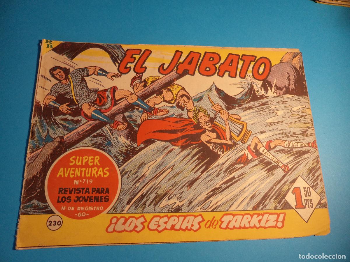 Tebeos: El Jabato. N&ordm; 230. Bruguera. Original. Es el de la foto.