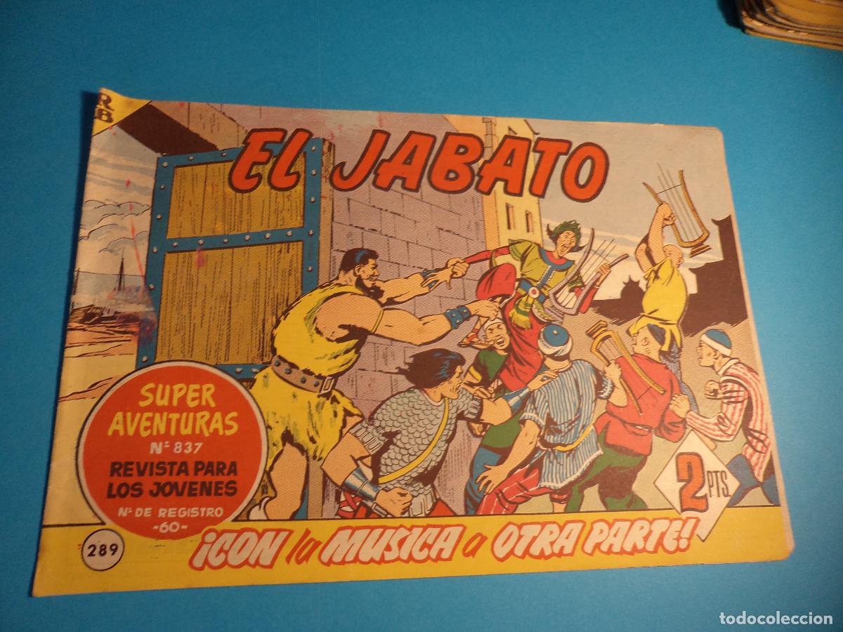 Tebeos: El Jabato. N&ordm; 289. Bruguera. Original. Es el de la foto.
