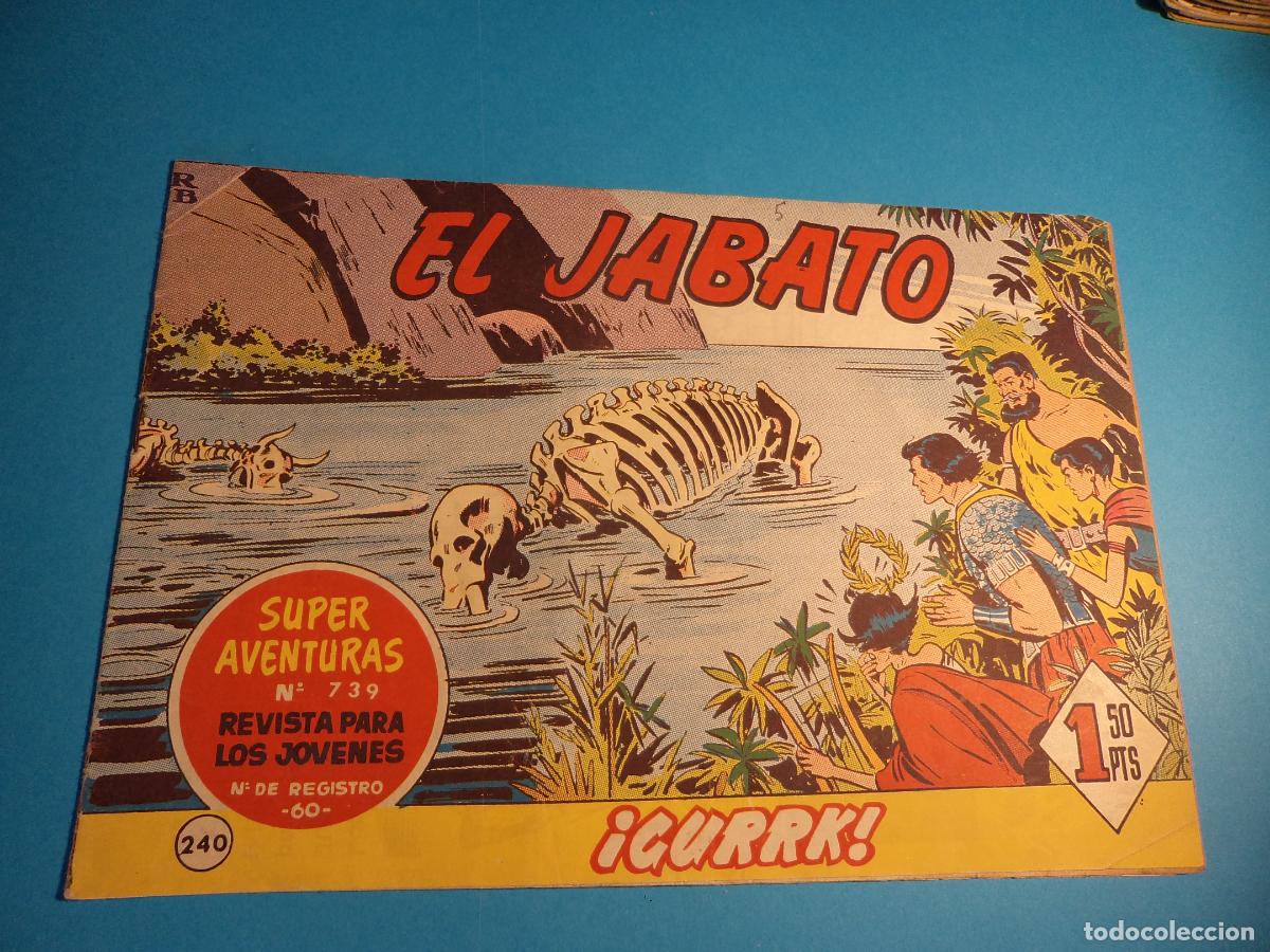 Tebeos: El Jabato. N&ordm; 240. Bruguera. Original. Es el de la foto.