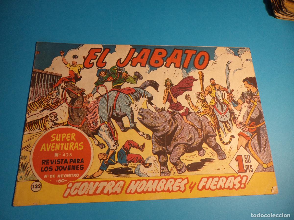 Tebeos: El Jabato. N&ordm; 132. Bruguera. Original. Es el de la foto.