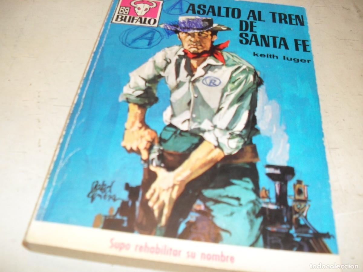 Tebeos: BOLSILIBROS BUFALO N&ordm; 823,ASALTO AL TREN DE SANTA FE,DE KEITH LUGER,BRUGUERA,A&Ntilde;OS 70