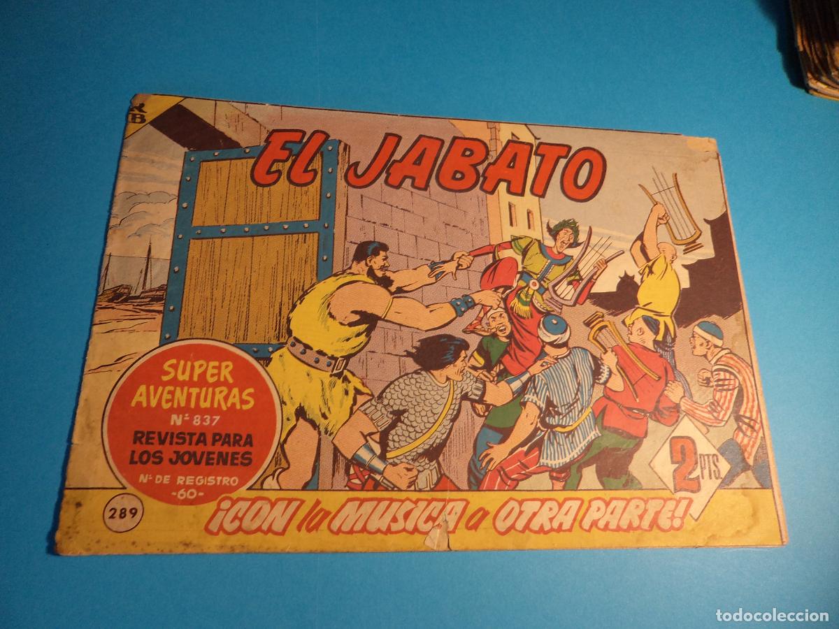 Tebeos: El Jabato. N&ordm; 289. Bruguera. Original. Es el de la foto.