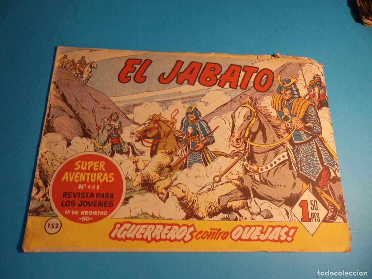 Tebeos: El Jabato. N&ordm; 152. Bruguera. Original. Es el de la foto. Castigado.