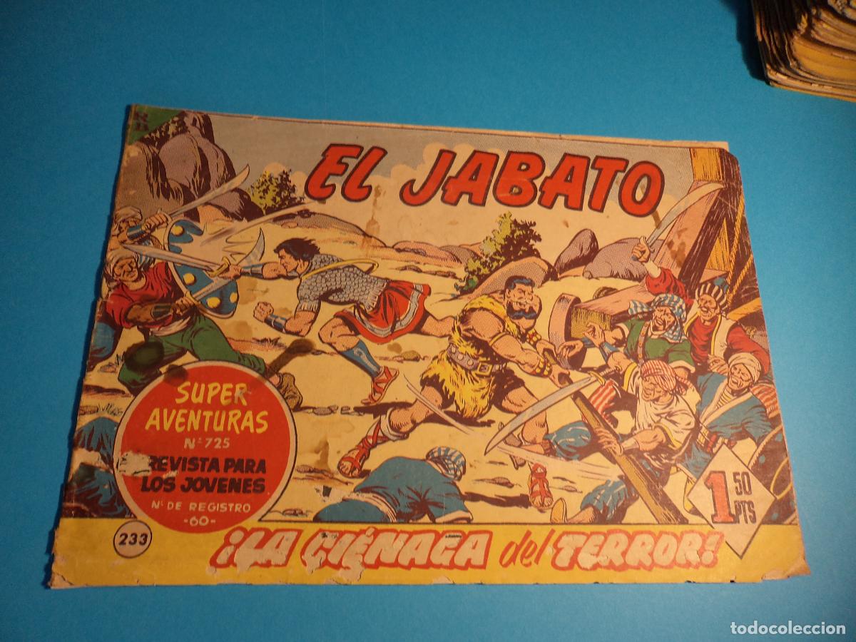 Tebeos: El Jabato. N&ordm; 233. Bruguera. Original. Es el de la foto. Castigado.