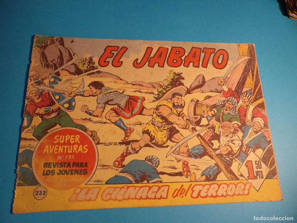 Tebeos: El Jabato. N&ordm; 233. Bruguera. Original. Es el de la foto. Castigado.