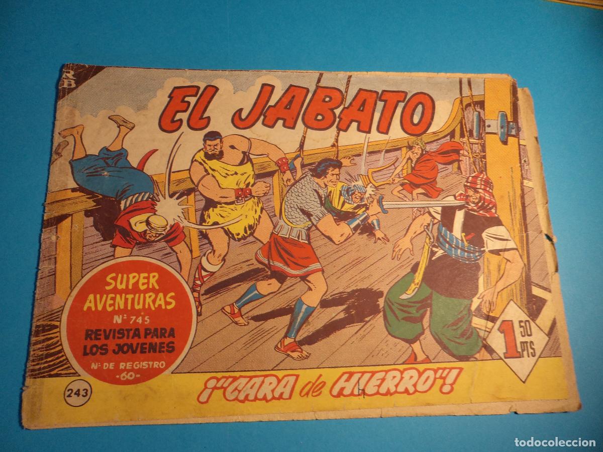 Tebeos: El Jabato. N&ordm; 243. Bruguera. Original. Es el de la foto. Castigado.