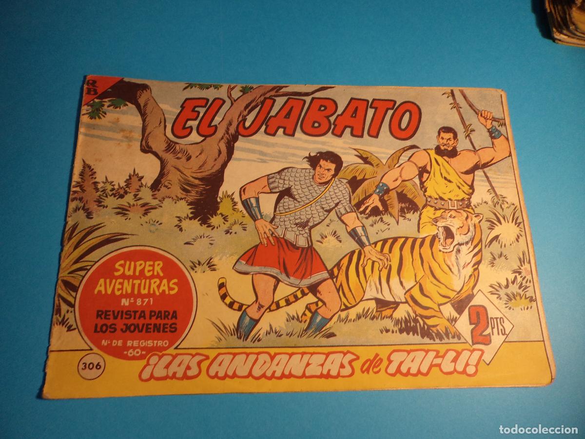 Tebeos: El Jabato. N&ordm; 306. Bruguera. Original. Es el de la foto.