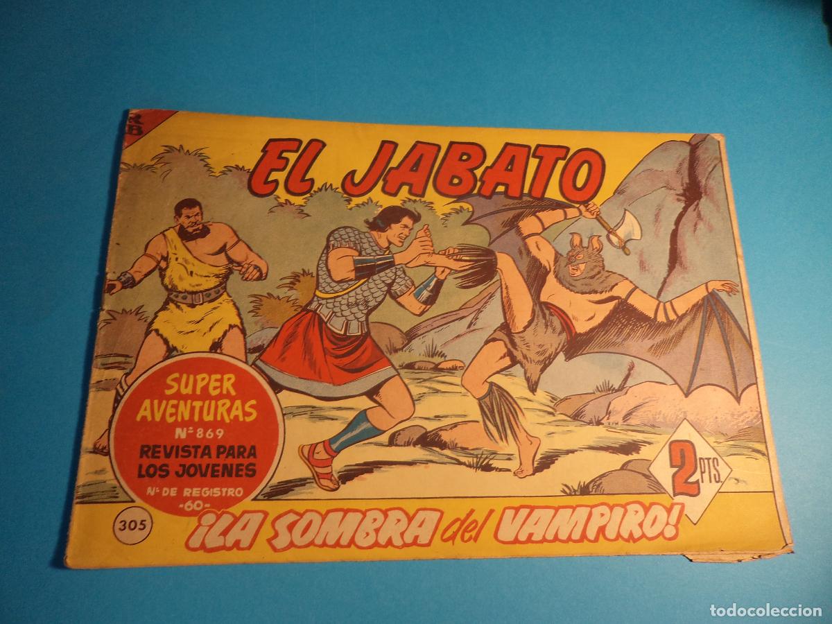 Tebeos: El Jabato. N&ordm; 305. Bruguera. Original. Es el de la foto.