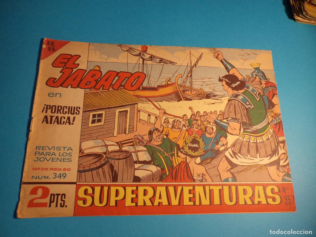Tebeos: El Jabato. N&ordm; 349. Bruguera. Original. Es el de la foto.
