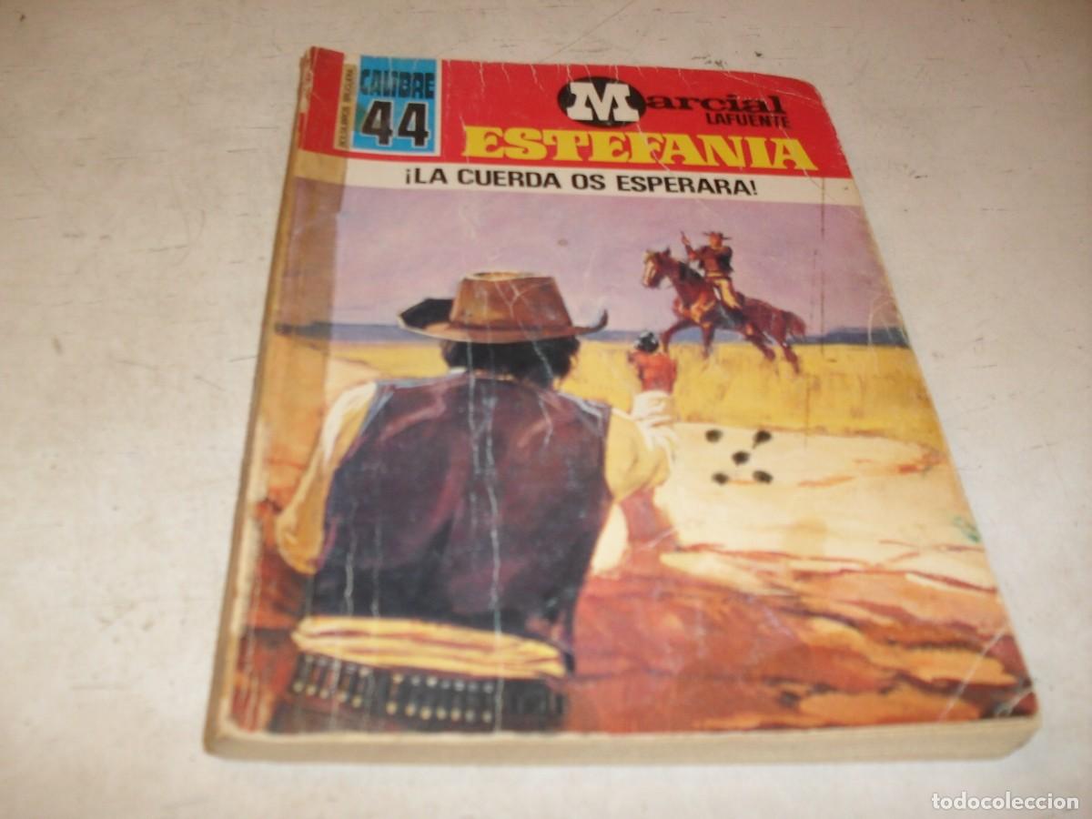 Tebeos: BOLSILIBROS CALIBRE 44 N&ordm; 362,LA CUERDA OS ESPERARA'&iexcl;&iexcl;,DE ESTEFANIA,BRUGUERA,A&Ntilde;OS 80