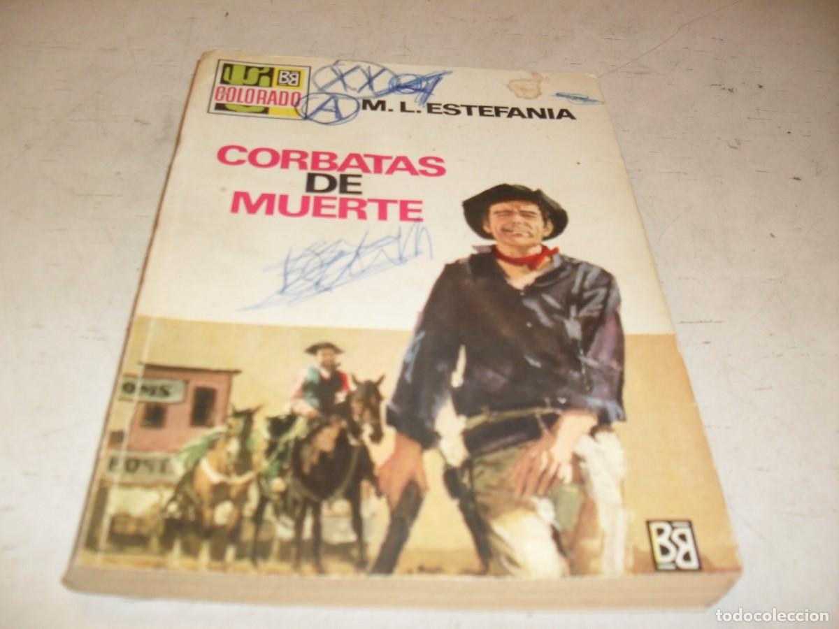 Tebeos: BOLSILIBROS COLORADO N&ordm; 609,CORBATAS DE MUERTE,DE ESTEFANIA,BRUGUERA,A&Ntilde;OS 60
