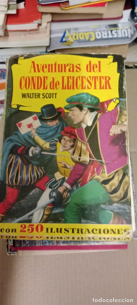 Tebeos: AVENTURAS DEL CONDE DE LEICESTER / WALTER SCOTT / BRUGUERA MAL ESTADO LIBRO CC-MAZ