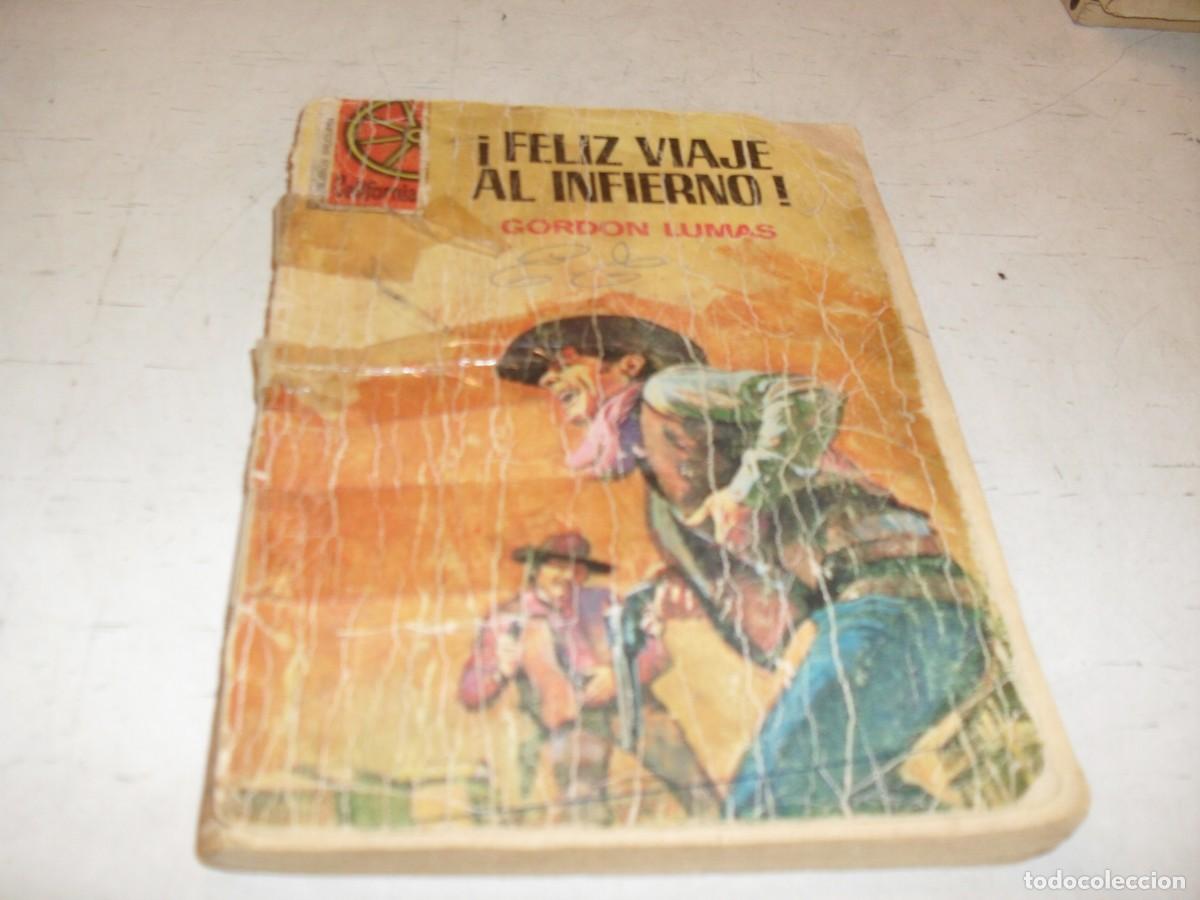 Tebeos: BOLSILIBROS CALIFORNIA N&ordm; 986,FELIZ VIAJE AL INFIERNO&iexcl;&iexcl;,DE GORDON LUMAS,BRUGUERA,A&Ntilde;OS 70