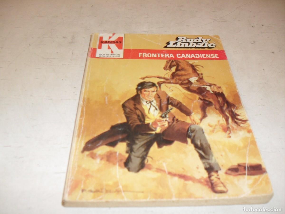 Tebeos: BOLSILIBROS KANSAS N&ordm; 1218,FRONTERA CANADIENSE,DE RUDY LINBALE,BRUGUERA,A&Ntilde;OS 80