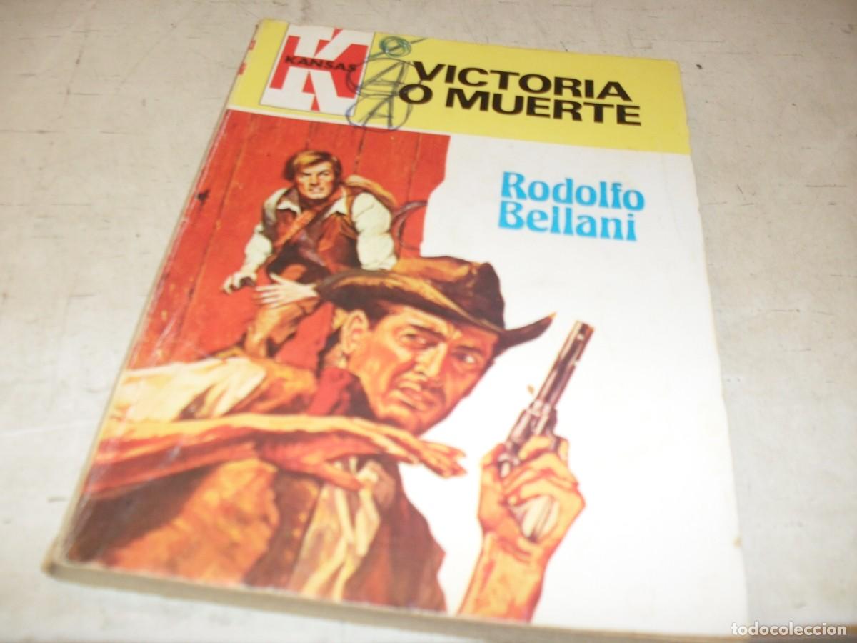 Tebeos: BOLSILIBROS KANSAS N&ordm; 1106,VICTORIA O MUERTE,DE RODOLFO BELLAMI,BRUGUERA,A&Ntilde;OS 80